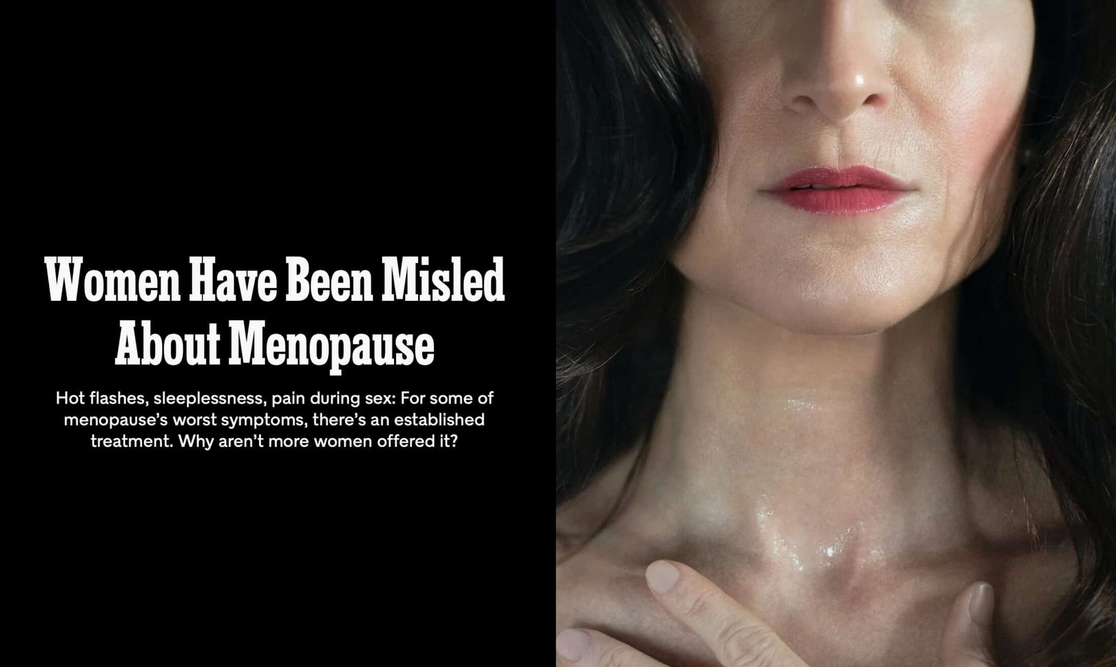 Screenshot of the New York Times article with the heading "Women Have Been Misled About Menopause" and a close-up photo of a women with her hand over her collarbone.